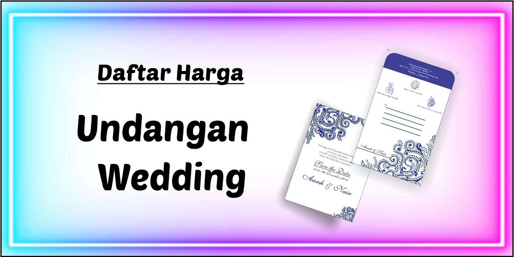 Price List Undangan Wedding